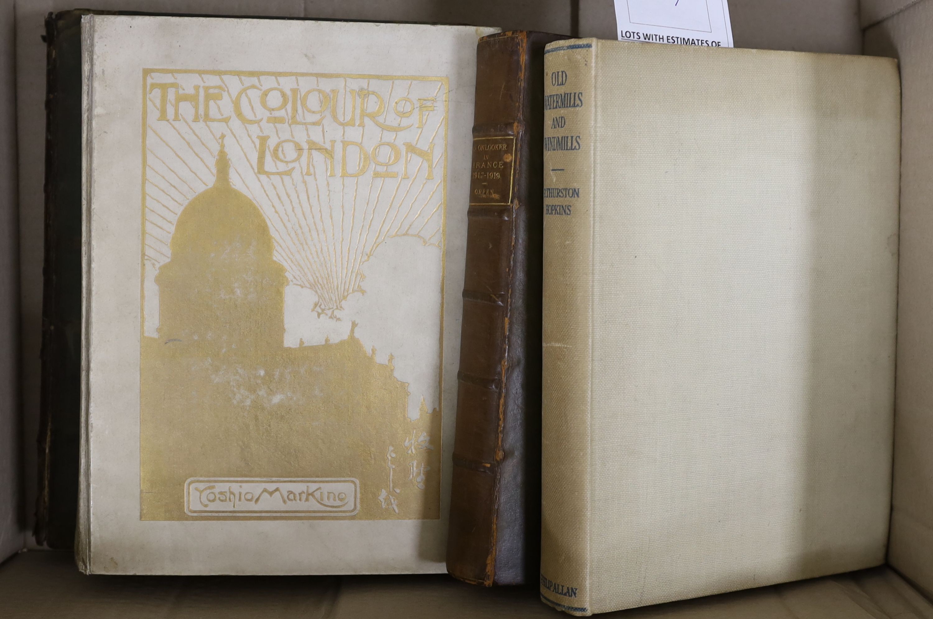 Topographic and general - 5 works - Finden, William and Edward - Views of Ports and Harbours…., 1838; Loftie, W.J - The Colour of London, one of 250, illustrated by Yoshio Markino, 1907; Orpen, Sir William - An Onlooker